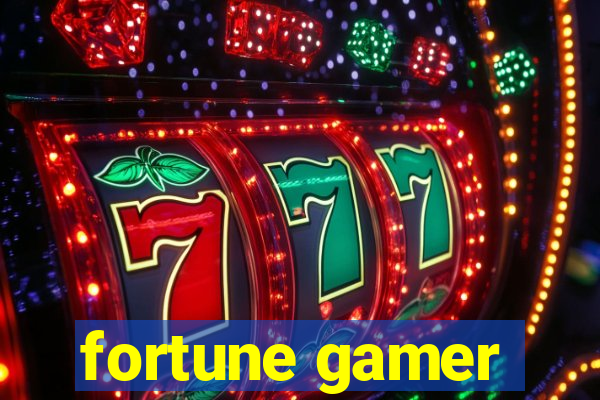 fortune gamer