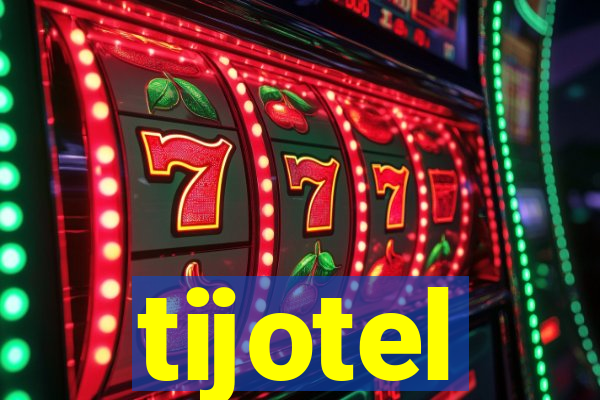 tijotel