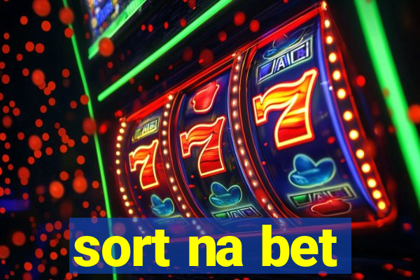 sort na bet