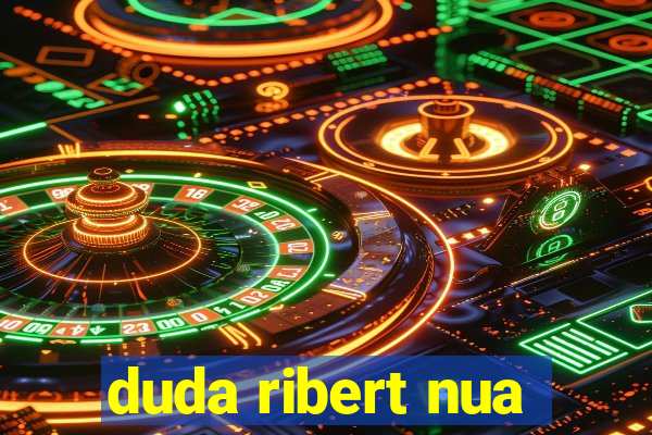 duda ribert nua