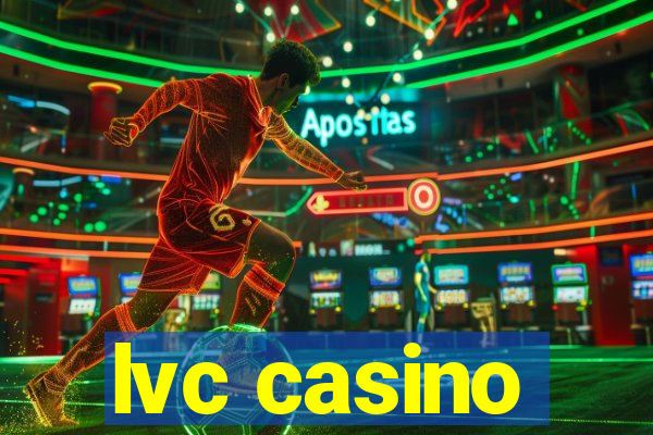 lvc casino