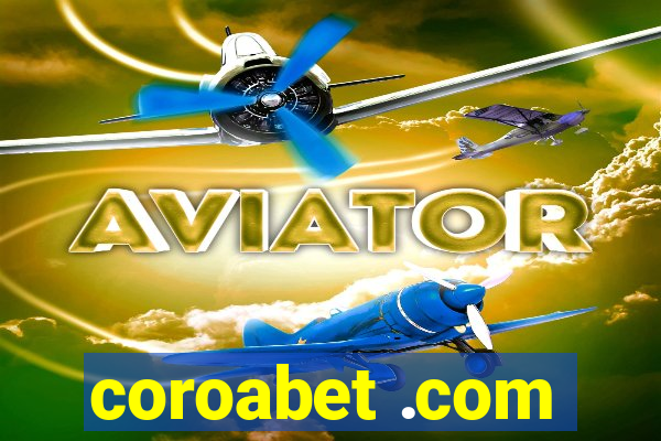 coroabet .com