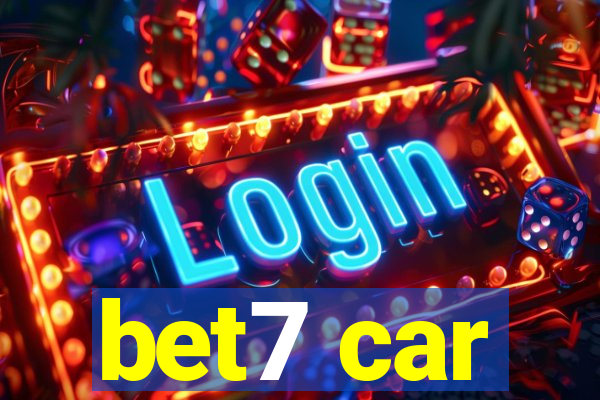 bet7 car