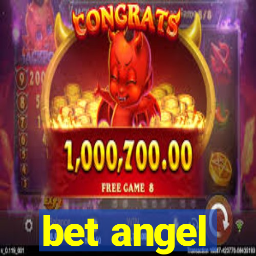 bet angel