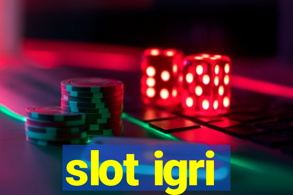 slot igri