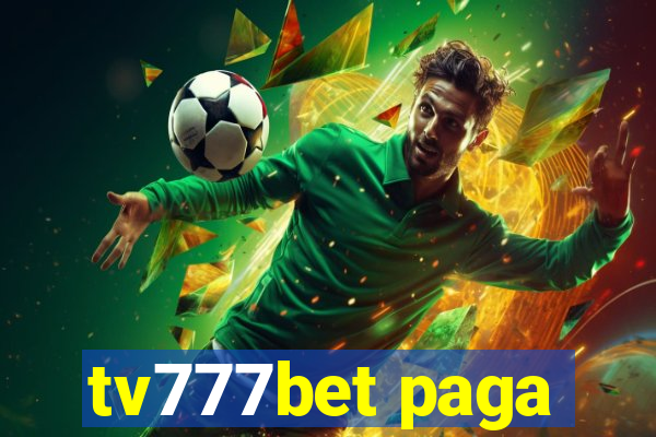 tv777bet paga