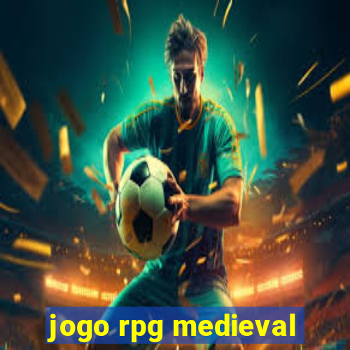 jogo rpg medieval