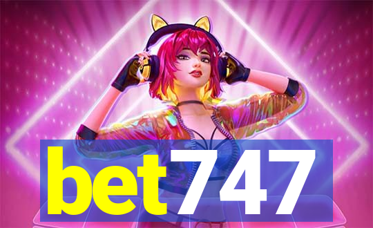 bet747