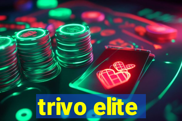 trivo elite