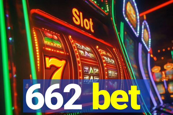 662 bet