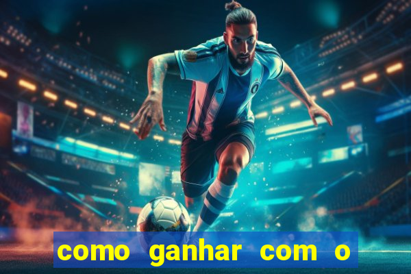 como ganhar com o jogo do tigre