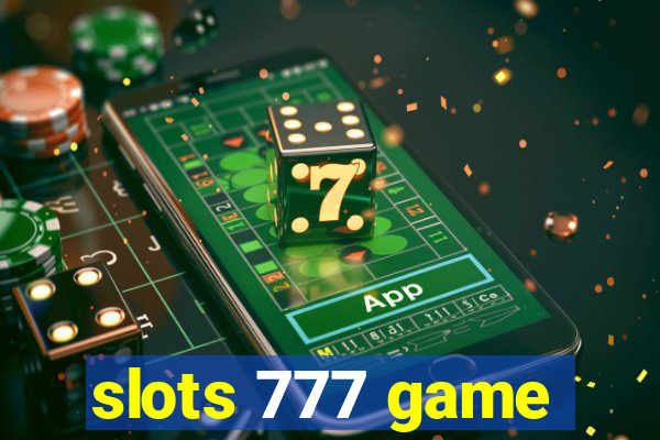 slots 777 game