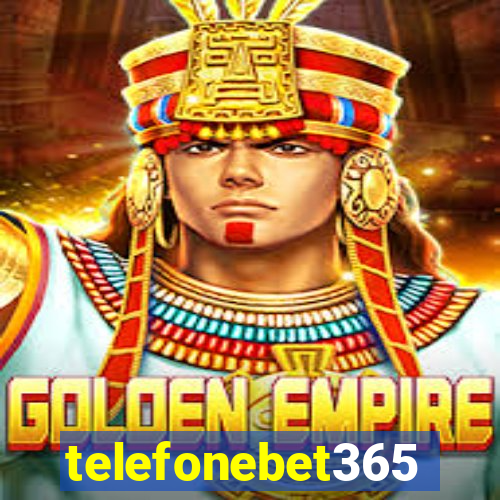 telefonebet365