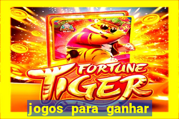 jogos para ganhar dinheiro no pix