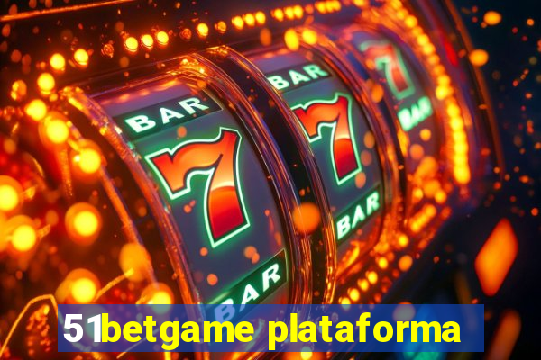 51betgame plataforma