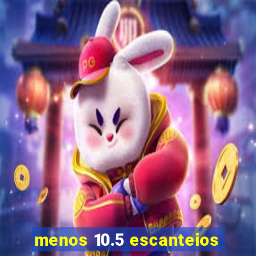 menos 10.5 escanteios