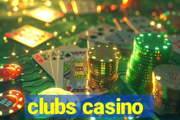 clubs casino