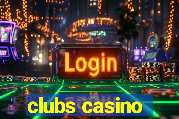 clubs casino