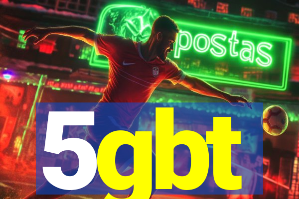 5gbt