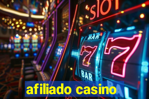 afiliado casino