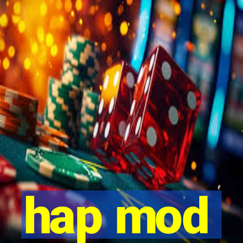 hap mod