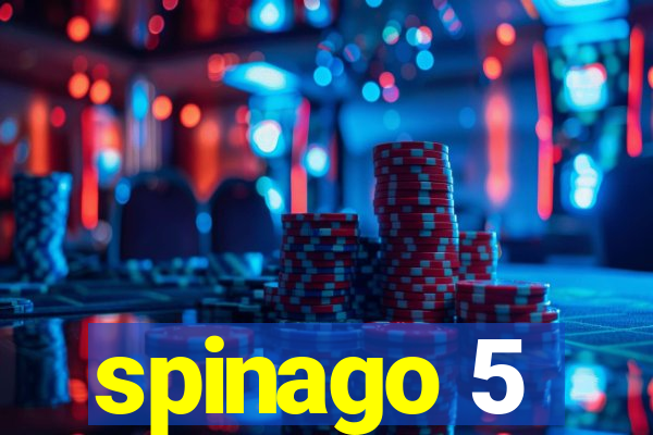 spinago 5