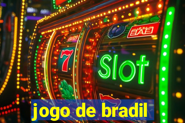 jogo de bradil