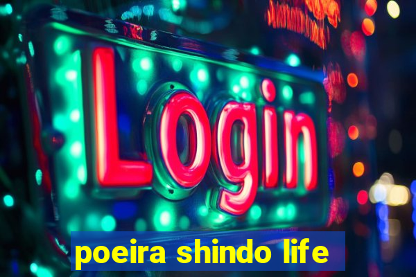 poeira shindo life