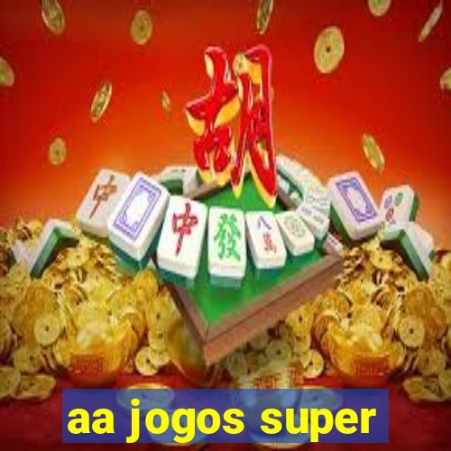 aa jogos super