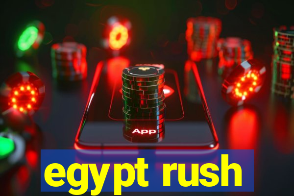 egypt rush