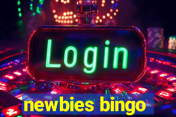 newbies bingo