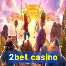 2bet casino