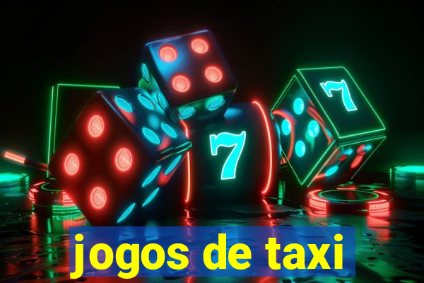 jogos de taxi