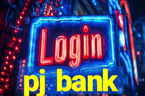 pj bank