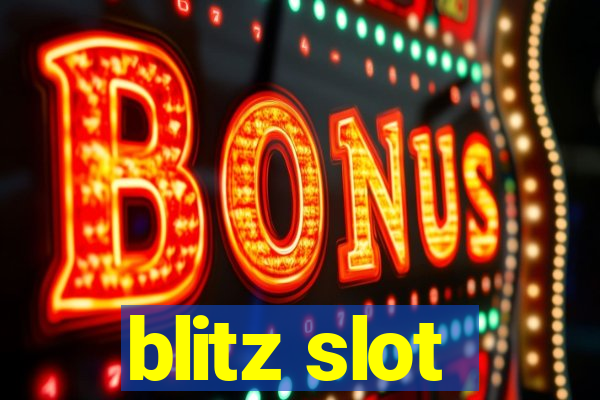 blitz slot