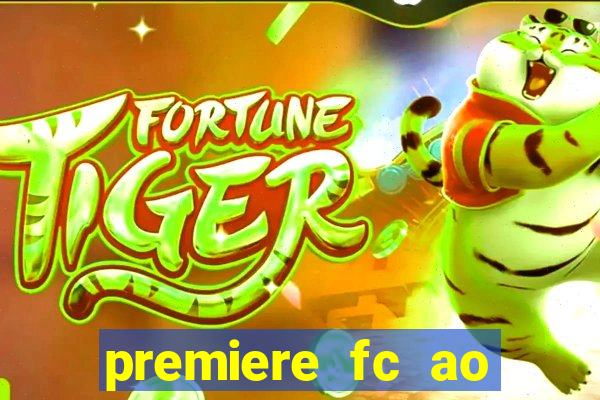 premiere fc ao vivo gratis