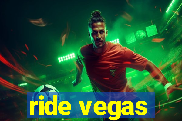 ride vegas