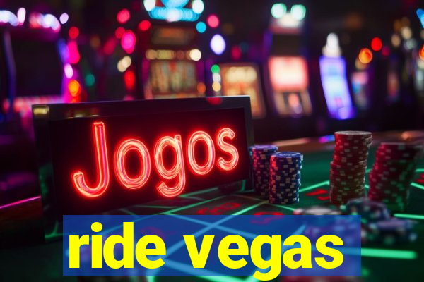 ride vegas