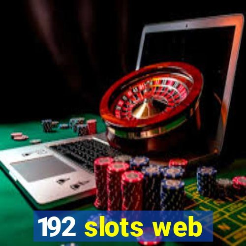 192 slots web