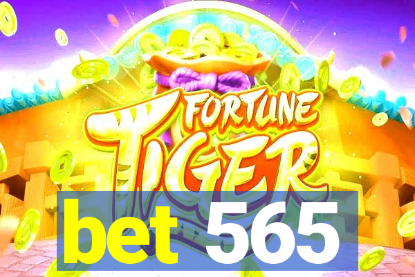 bet 565