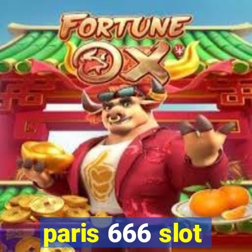 paris 666 slot