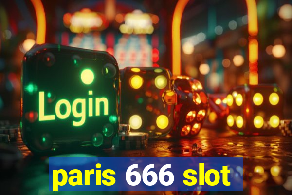 paris 666 slot