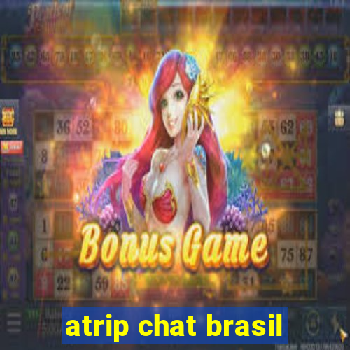 atrip chat brasil