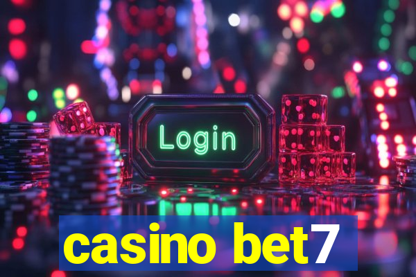 casino bet7