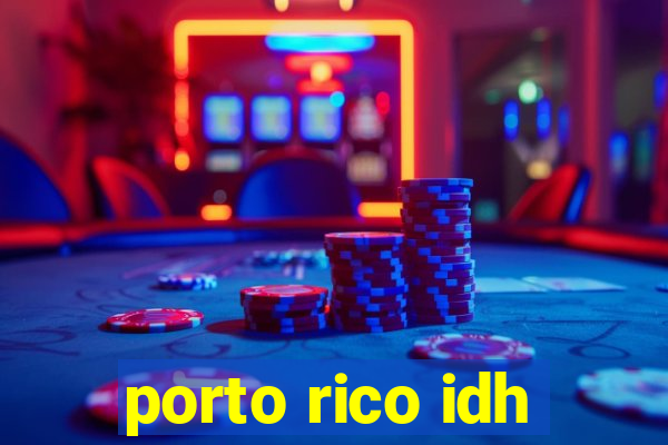 porto rico idh