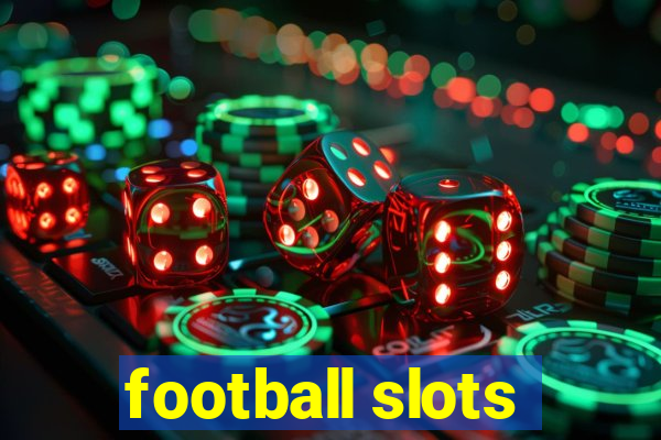 football slots