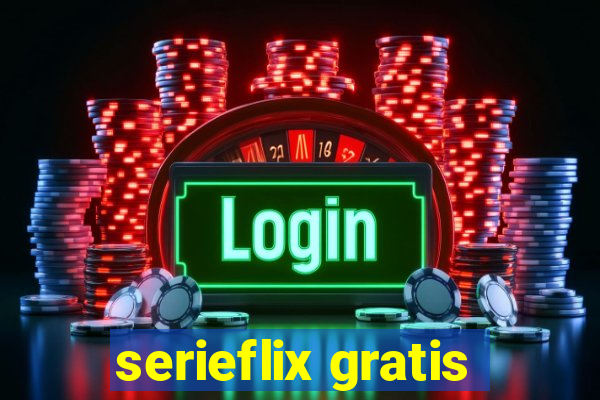 serieflix gratis