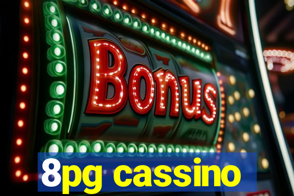 8pg cassino