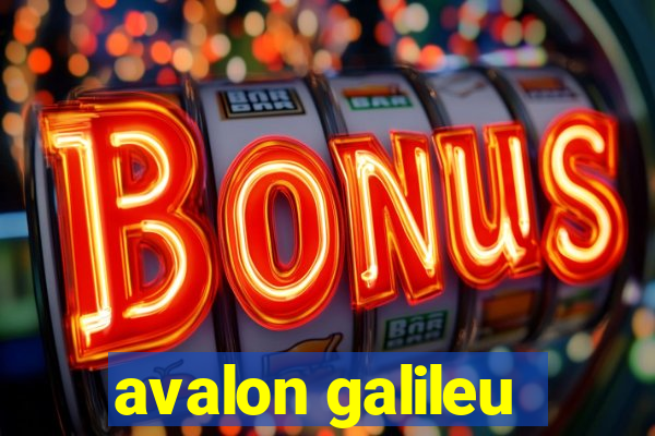 avalon galileu