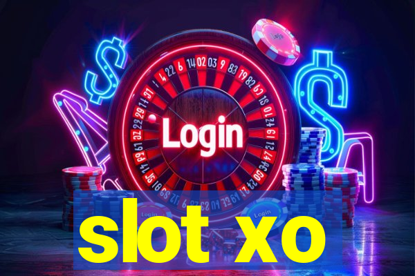 slot xo